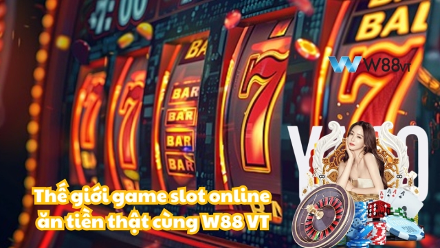 Khám phá game slot online hấp dẫn tại W88